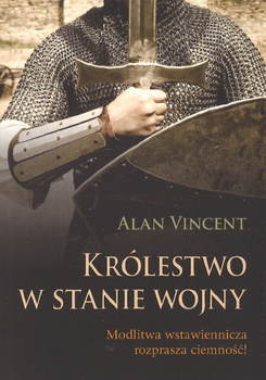 Królestwo w stanie wojny – Alan Vincent - oprawa miękka