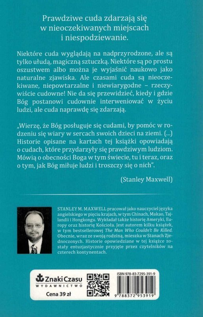 Cuda w nieoczekiwanych miejscach - Stanley M. Maxwell - oprawa miękka