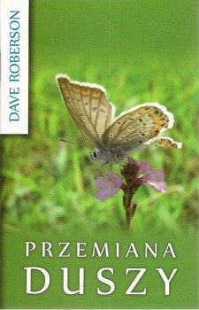 Przemiana duszy - Dave Roberson - oprawa miękka