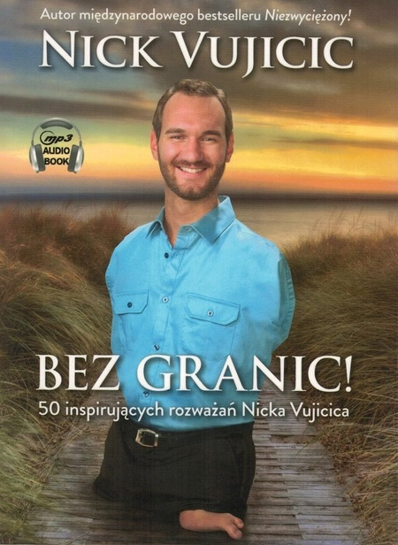 Bez granic - Nick Vujicic - Audiobook CD/MP3