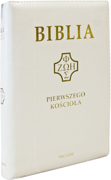 Biblia Pierwszego Kościoła eko-skóra PU zamek index złoto biała