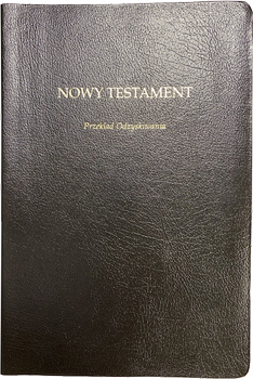 Nowy Testament w Przekładzie Odzyskiwania - wersja luksusowa