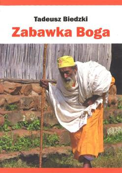 Zabawka Boga  - powieść sensacyjno-historyczna na faktach