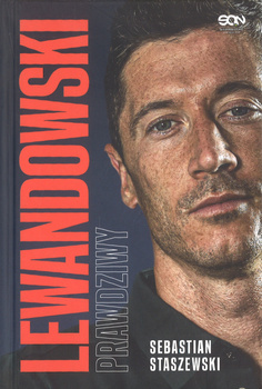 Lewandowski prawdziwy - Sebastian Staszewski - oprawa twarda