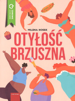 Otyłość brzuszna - Milena Nosek - oprawa miękka