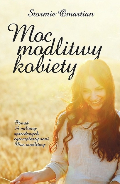 Moc modlitwy kobiety - Stormie Omartian - oprawa miękka