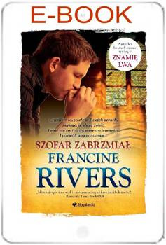 Szofar zabrzmiał - Francine Rivers - E-BOOK