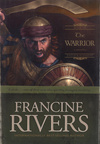 The Warrior Sons of Encouragement A Novella - Francine Rivers