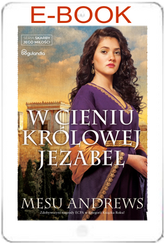 W cieniu królowej Jezabel - Mesu Andrews - E-BOOK