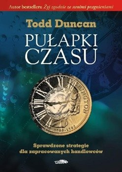 Pułapka czasu - Todd Duncan - oprawa miękka