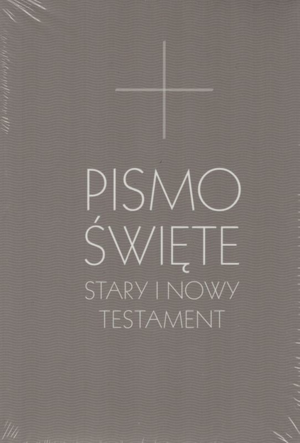 Biblia Poznańska Stary i Nowy Testament B6 szara