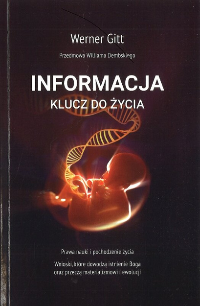 Informacja Klucz do życia - Wener Gitt - oprawa miękka