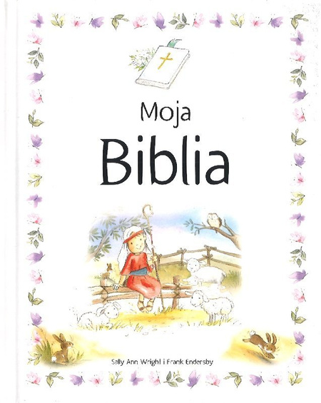 Dla malucha Moja Biblia Mój album Moje modlitwy - Pamiątka Chrztu Świętego