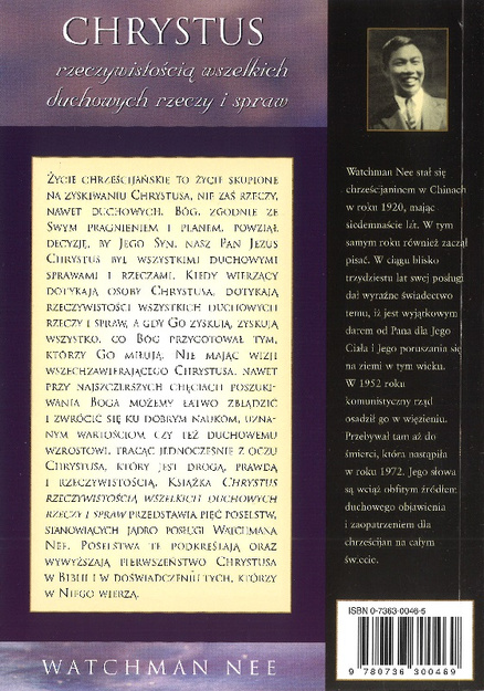 Chrystus rzeczywistością wszelkich duchowych rzeczy i spraw - Watchman Nee 