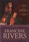 The Prince Sons of Encouragement A Novella - Francine Rivers