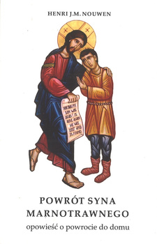 Powrót syna marnotrawnego – Henri J.M. Nouwen - oprawa twarda