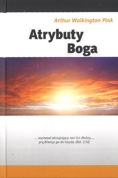 Atrybuty Boga - Arthur Walkington Pink - oprawa twarda