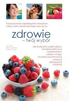 Zdrowie - twój wybór - Grażyna Kruczek