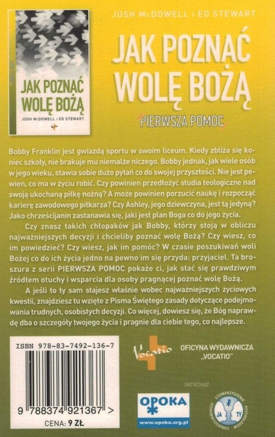 Jak poznać wolę Bożą - Pierwsza Pomoc - Josh McDowell i Ed Stewards - oprawa miękka