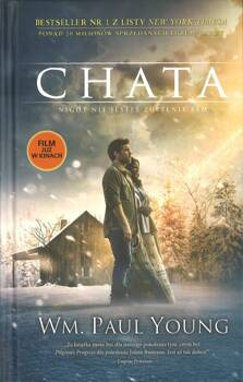 Chata Nigdy nie jesteś zupełnie sam - William Paul Young - oprawa twarda