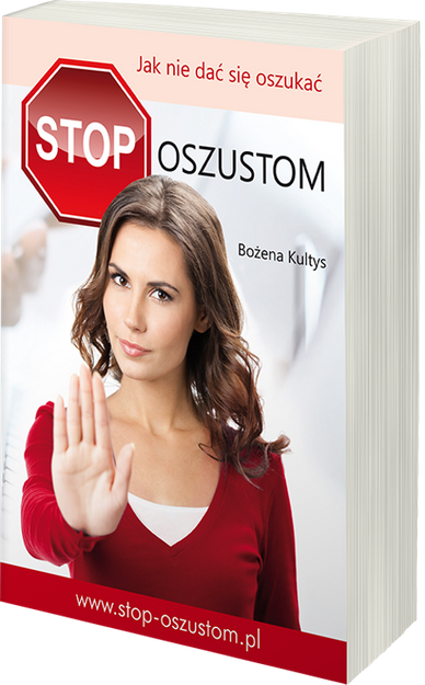 Stop oszustom Jak nie dać się oszukać - Bozena Kultys - oprawa miękka