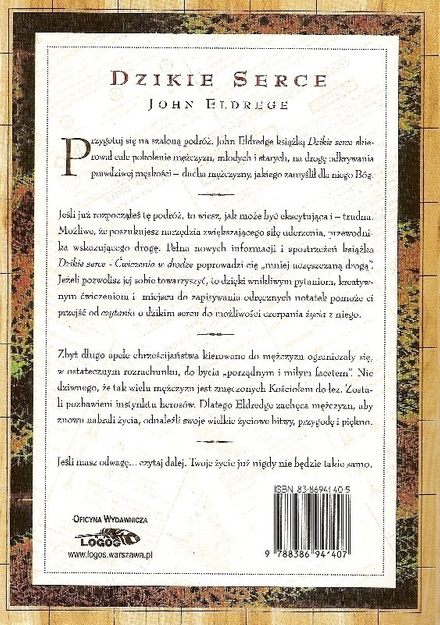 Dzikie serce - ćwiczenia - John Eldredge - oprawa miękka