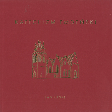Katechizm Emdeński - Jan Łaski - oprawa miękka