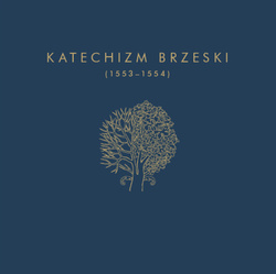 Katechizm Brzeski (1553 - 1554) - oprawa miękka