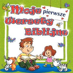 Moje pierwsze wersety biblijne - oprawa miękka