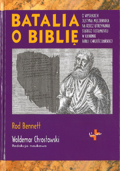 Batalia o Biblię - Rod Bennett - oprawa twarda