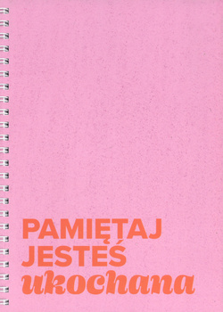 Zeszyt "Mój dziennik" - Pamietaj Jesteś Ukochana