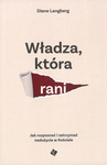 Władza która rani - Diane Langberg - oprawa miękka