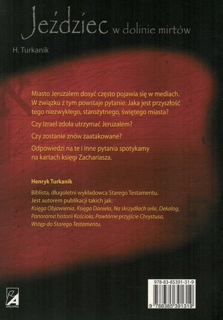 Jeździec w dolinie mirtów Ekspozycja księgi Zachariasza - Henryk Turkanik - oprawa miękka