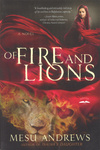 Of fire and lions - Mesu Andrews