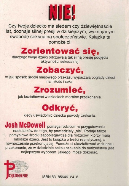 Nie! pomóż swojemu dziecku pokonać presję seks - Josh McDowell