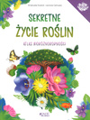 Sekretne życie roślin Atlas bioróżnorodności - Emanuela Durand, Leonora Camusso
