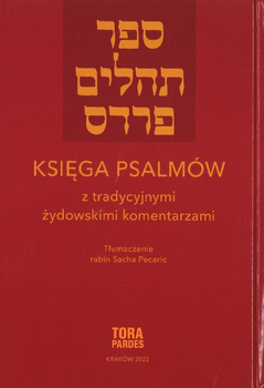 Księga Psalmów 1-50 z tradycyjnymi żydowskimi komentarzami - Sacha Pecaric - oprawa twarda