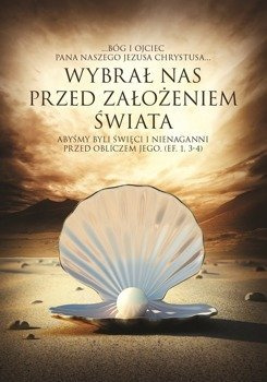 Kartka składana -  Wybrał nas przed założeniem świata