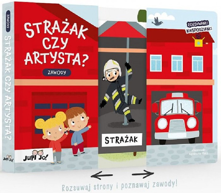 Rozsuwanki - niespodzianki Zawody Strażak czy artysta? - wiek 1+