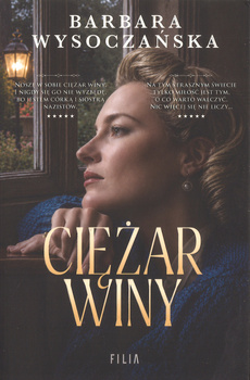 Ciężar winy - Barbara Wysoczańska - oprawa miękka