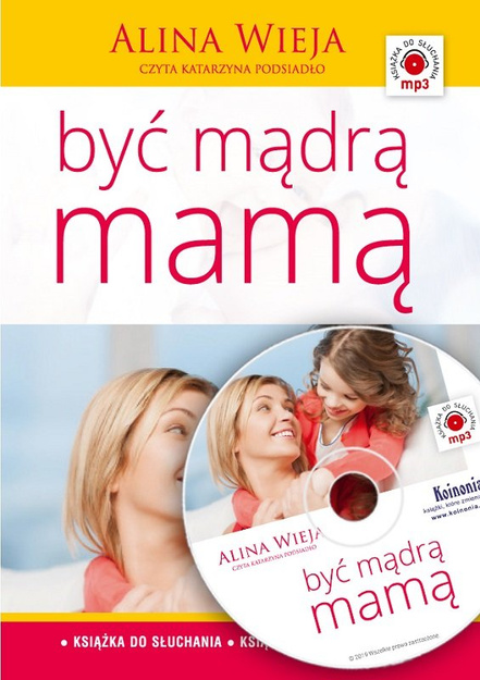 Być mądrą mamą - Wieja Alina - audiobook CD/MP3 