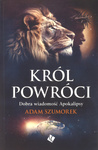Król powróci - Adam Szumorek - oprawa miękka