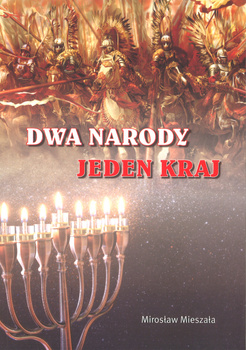 Dwa narody Jeden kraj - Mirosław Mieszała - oprawa miękka
