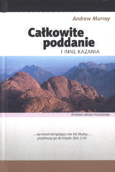 Całkowite poddanie i inne kazania - Andrew Murray