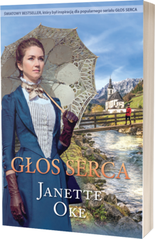 Głos Serca tom 1 seria Głos Serca - Janette Oke - powieść