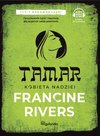 Tamar Kobieta nadziei cz.1 - Francine Rivers - Audiobook ONLINE