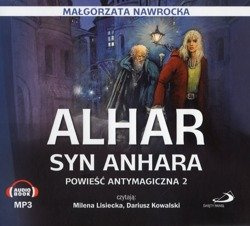 Alhar, syn Anhara. cz. 2 - powieść antymagiczna - Małgorzata Nawrocka - audiobook CD/MP3