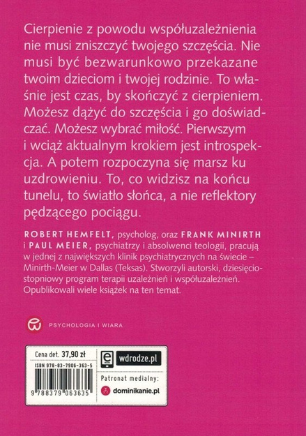 Miłość to wybór - o terapii współuzależnień - Robert Hemfelt, Frank Minirth, Paul Meier