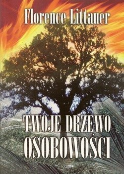 Twoje drzewo osobowości - Florence Littauer - oprawa miękka