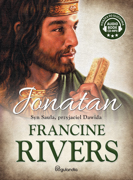 Jonatan. Syn Saula, przyjaciel Dawida - Francine Rivers - Audiobook ONLINE